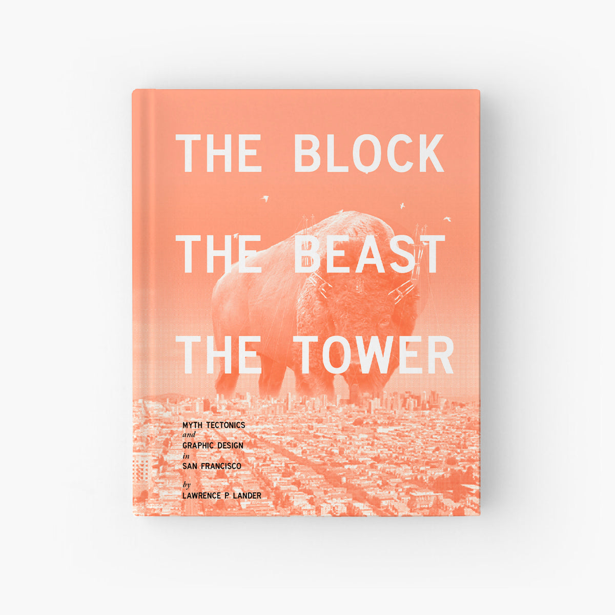 'The Block The Beast The Tower' Book